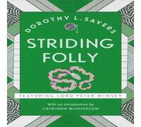 Dorothy L Sayers Striding Folly : Classic crime fiction you need to read Paperback Book Dorothy L Sayers Multicolor