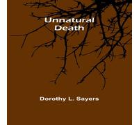 Dorothy L. Sayers Unnatural death Paperback Book Dorothy L. Sayers Multicolor