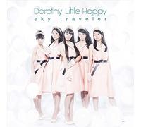 Dorothy Little Happy - Sky Traveler [Japan CD] AVCD-48980
