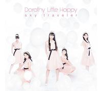 Dorothy Little Happy - Sky Traveler (Type B) (CD+DVD) [Japan CD] AVCD-48979