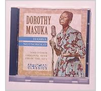 Dorothy Masuka - Hamba Notsokolo: AND OTHER ORIGINAL HITS FROM THE 50'S;AFRICAN CLASSICS