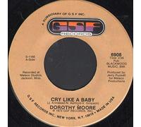 Dorothy Moore - Cry Like A Baby-7" 45