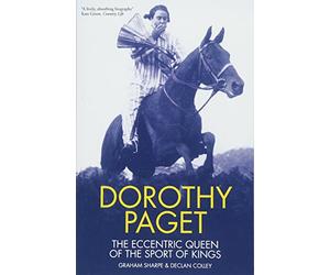 Dorothy Paget: The Eccentric Queen of the Sport of Kings