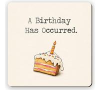Dorothy Spring A Birthday Has Occurred Funny Gift Coaster | Friends and Family Novelty Cork Backed Drinks Mat