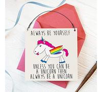 Dorothy Spring Always Be Yourself Unless You Can Be A Unicorn Funny Small Wall Metal Cute Plaque Sign Gift Size 4 inch X 4 inch