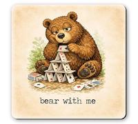 Dorothy Spring Bear With Me Funny Bear Wooden Coaster