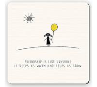 Dorothy Spring Friendship is Like Sunshine Inspirational Quote Cute Friend Gift Coaster