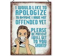 Dorothy Spring Funny Sarcastic Metal Sign Apologize Friend Gift | A cheeky hanging plaque for friends, relatives and colleagues who enjoy bold sarcasm and vintage style humour