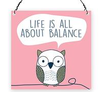 Dorothy Spring Life Is All About Balance Owl Lover Inspirational Motivational Gift for Friend Sign Plaque, Ornament, Keepsake Small Metal Size 4x4 inch
