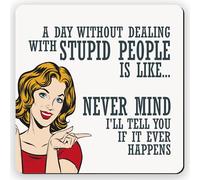 Dorothy Spring Never Mind Funny Sarcastic Coaster Square Drink Coaster Gift for Office ly Captures Sarcasm Gift for Friends and Colleagues who Love to Laugh