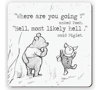 Dorothy Spring Sarcastic Where Are You Going Pooh Special Friend Funny Gift Coaster