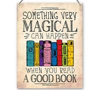 Dorothy Spring Something Very Magical Can Happen When You Read A Good Book Gift Message for Friend, Wall Decoration, Metal Sign 15x20cm
