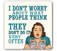 Dorothy Spring Square Wooden Drink Coaster with Cork Backing I Don't Worry What People Think Funny Retro Sarcastic Gift for Office Friends and Colleagues Who Love to Laugh