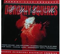Dorothy Squires - If You Love Me