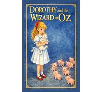 Dorothy und der Zauberer in Oz: 4 (Der wunderbare Zauberer von Oz)