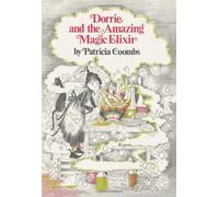 Dorrie and the Amazing Magic Elixir