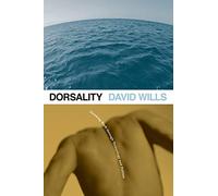 Dorsality: Thinking Back through Technology and Politics: 5 (Posthumanities)