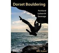 Dorset Bouldering: Portland, Lulworth, Swanage