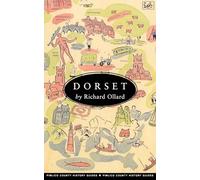 Dorset (Pimlico County History Guides)