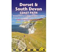 Dorset & South Devon Coast Path (Trailblazer British Walking Guide): Practical walking guide to South-West-Coast Path Part 3, Plymouth to Poole ... to ... stay and places to eat (Trailblazer Guides)