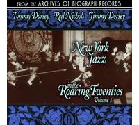 Dorsey Brothers & Red Nichols - New York Jazz in the Roaring Twenties Vol. 1
