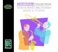 Dorsey Brothers - The Essential Collection
