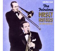 Dorsey Brothers - The Fabulous Dorsey Brothers And Their Orchestra