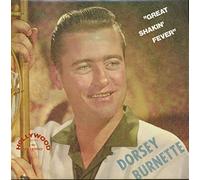 Dorsey Burnette - Great Shakin' Fever (LP)