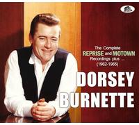 Dorsey Burnette - The Complete Reprise And Motown Recordings Plus... (1962-1965)