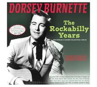 Dorsey Burnette – The Rockabilly Years: The Singles & Albums Collection 1955–62 – Acrobat