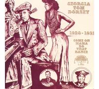 Dorsey,Georgia Tom - Come on Mama Do That Dance