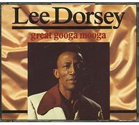 Dorsey Lee - Great Googa Mooga