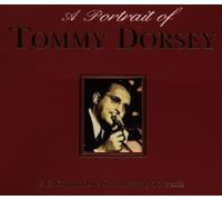 Dorsey, Tommy - A Portrait Of Tommy Dorsey