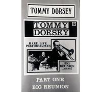 DORSEY,TOMMY - Big Reunion 1 [CASSETTE]