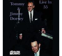Dorsey, Tommy - Live In '55