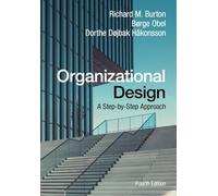 Dorthe Dojbak Hakons - Organizational Design A Step-by-Step Approach - K245z