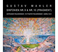 Dortmunder & Stuttgarter Philharmoniker; Gabriel Feltz - Mahler: Symphonies No's 9 & 10 (Fragment)