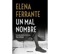 Dos amigas 2/Un mal nombre