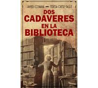 DOS CADÁVERES EN LA BIBLIOTECA (Los casos de Héracles y Agatha)