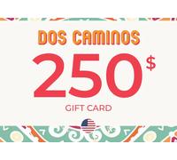 Dos Caminos Gift Card 250 USD Key - UNITED STATES