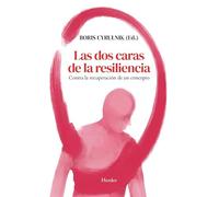 DOS Caras de la Resiliencia, Las