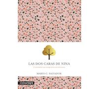 DOS CARAS DE NINA, LAS
