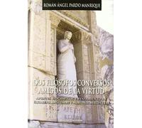 Dos Filósofos Conversos amigos de la Virtud: Apuntes biográficos y pensamiento de Elizabeth Anscombe y Alasdair MacIntyre (Espíritu Norte)