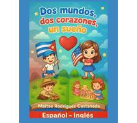 Dos mundos, dos corazones, un sueno: Luis y Emma