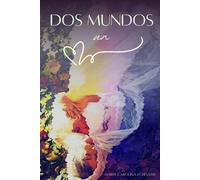 Dos Mundos Un Corazón: Dual