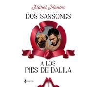 Dos Sansones a los pies de Dalila (Comedia erótica)