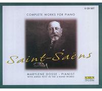 Dosse/Faerber/Petit - Camille Saint-Saens: Complete Works for Piano