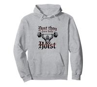 Dost Thou Even Hoise Funny Knight Gym Design Pullover Hoodie