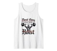 Dost Thou Even Hoise Funny Knight Gym Design Tank Top