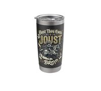 Dos't Thou Even Joust Bro Stainless Steel Insulated Tumbler